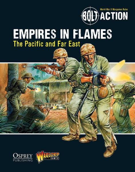 Warlord Games Bolt Action  Bolt Action Books & Accessories Empires in Flames: The Pacific and the Far East - 409910030 - 9781472807403