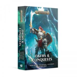 Games Workshop   Age of Sigmar Books Oaths and Conquests (Paperback) - 60100281279 - 9781789992250