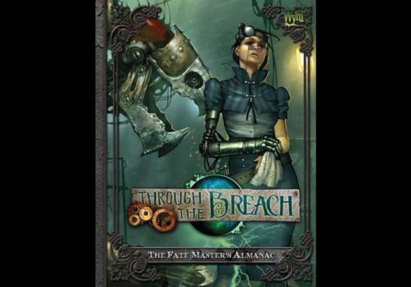 Wyrd Through the Breach  Through the Breach The Fatemasters Almanac - WYR30101 - 9780984150984