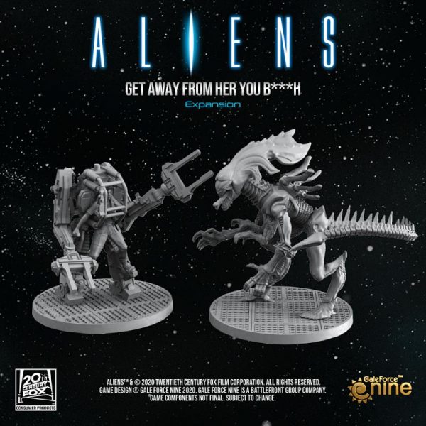 Gale Force Nine Aliens: Another Glorious Day In The Corps  Aliens: Another Glorious Day In The Corps Aliens: Get Away From Her, You B***h! - ALIENS03 - 9781947494978