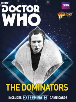 Warlord Games Doctor Who  Doctor Who Doctor Who: The Dominators - 602210138 - 5060393709220