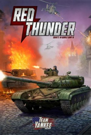 Battlefront Team Yankee  Soviets Red Thunder - Soviets in World War III - FW909 - 9780994147417