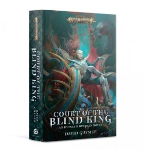 Games Workshop   Age of Sigmar Books The Court of the Blind King (Paperback) - 60100281273 - 9781789991321