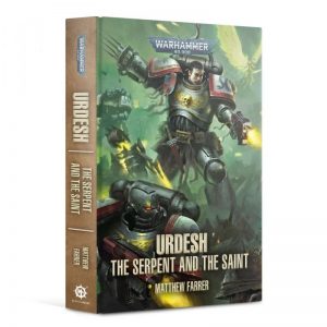Games Workshop (Direct)   Warhammer 40000 Books Urdesh: The Serpent and the Saint (Hardback) - 60040181784 - 9781800260290