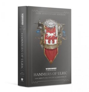 Games Workshop   Warhammer Chronicles Hammers of Ulric - 20th anniversary edition (Hardback) - 60040281268 - 9781789992212