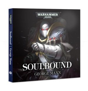 Games Workshop   Warhammer 40000 Books Raven Guard: Soulbound (audiobook) - 60680181124 - 9781784967628