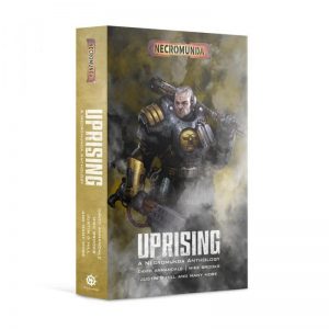 Games Workshop   Necromunda Books Necromunda Uprising (Paperback) - 60100581028 - 9781789991925