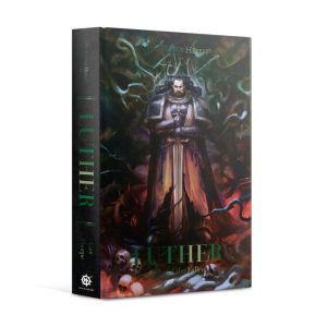 Games Workshop (Direct)   The Horus Heresy Books Luther: First of the Fallen (Hardback) - 60040181769 - 9781789998375