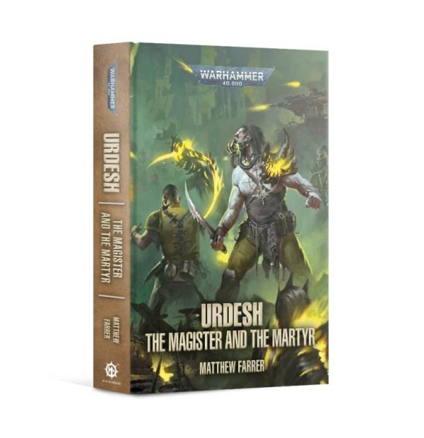 Games Workshop   Warhammer 40000 Books Urdesh: The Magister and the Martyr (Hardback) - 60040181802 - 9781800260429