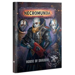 Games Workshop Necromunda  Necromunda Necromunda: House of Shadow - 60040599028 - 9781788269759