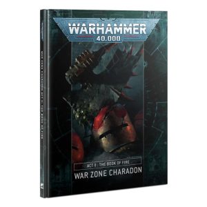 Games Workshop Warhammer 40,000  Warhammer 40000 Essentials War Zone Charadon – Act II: The Book of Fire - 60040199134 - 9781839063312