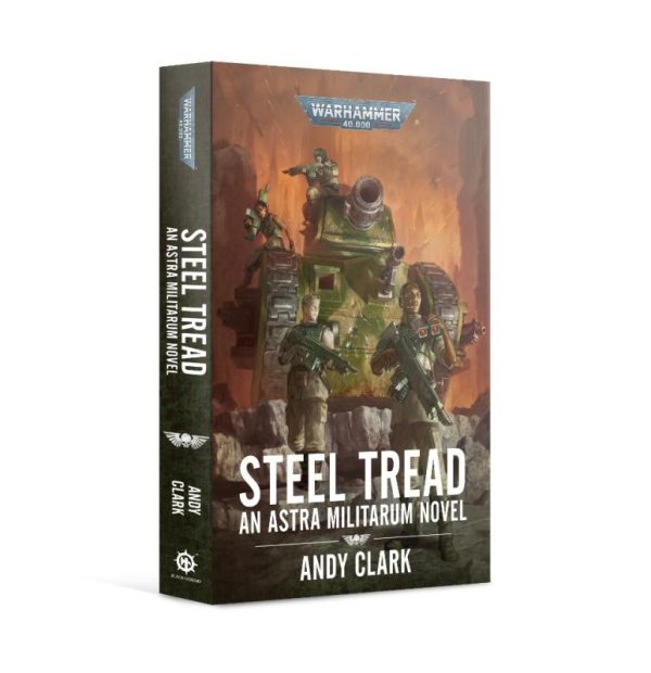 Games Workshop   Warhammer 40000 Books Steel Tread (paperback) - 60100181786 - 9781800260849
