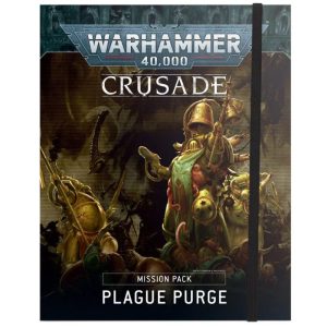 Games Workshop Warhammer 40,000  Warhammer 40000 Essentials Crusade Mission Pack: Plague Purge - 60040199128 - 9781839061820