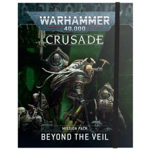 Games Workshop Warhammer 40,000  Warhammer 40000 Essentials Crusade Mission Pack: Beyond the Veil - 60040199127 - 9781839061752