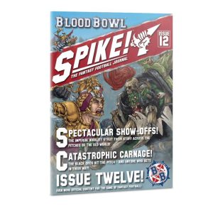 Games Workshop Blood Bowl  Blood Bowl Spike! The Fantasy Football Journal - Issue 12 - 60040999018 - 9781788269704