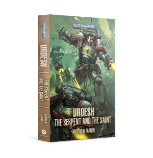 Games Workshop   Warhammer 40000 Books Urdesh: The Serpent and the Saint (paperback) - 60100181790 - 9781800261259