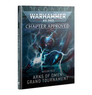 Chapter Approved: Arks of Omen Grand Tournament Mission Pack 1