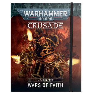 Crusade Mission Pack: Wars of Faith 1
