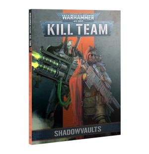 Kill Team Codex: Shadowvaults 1