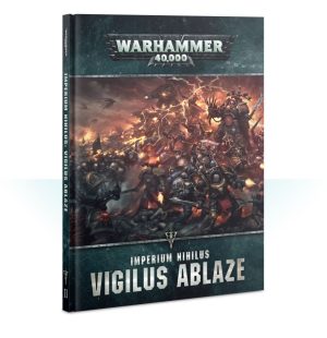 Imperium Nihilus: Vigilus Ablaze 1