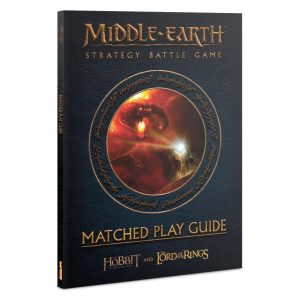 Middle-earth Strategy Battle Game: Matched Play Guide 1