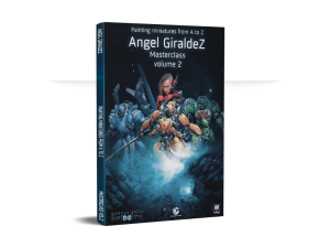 Painting Miniatures From A to Z - Angel Giraldez Masterclass Volume 2 1