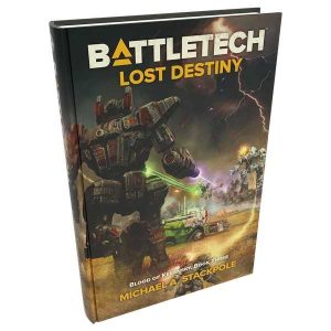 BattleTech: Lost Destiny Premium Hardback 1