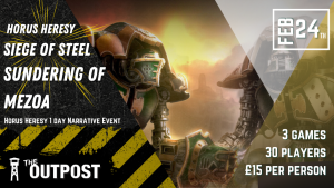 Ticket: Horus Heresy Siege of Steel: The Sundering of Mezoa 1