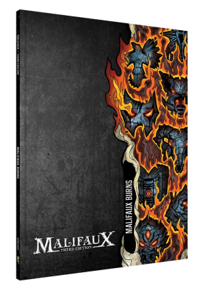 Malifaux Burns Expansion Book 1