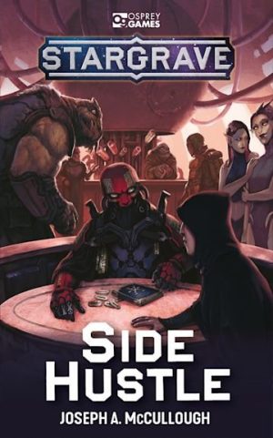 Stargrave: Side Hustle 1