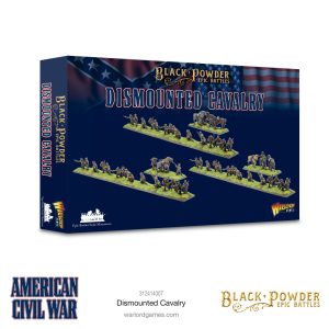 Black Powder Epic Battles: American Civil War Dismounted Cavalry 1