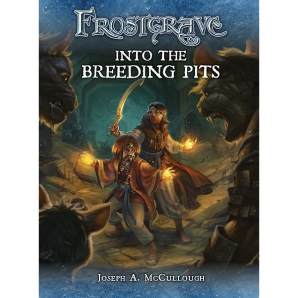 Frostgrave Supplement: Into The Breeding Pits 1