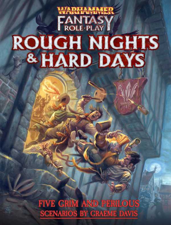 WFRP 4th Edition: Rough Nights & Hard Days 2