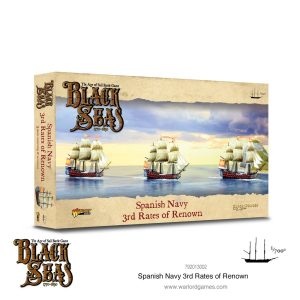 Black Seas: Spanish Navy 3rd Rates of Renown 1