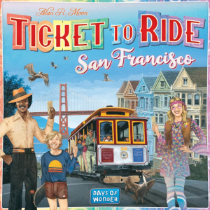 Ticket to Ride: San Francisco 1