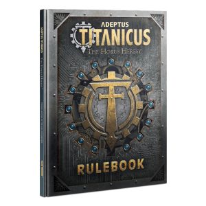 Adeptus Titanicus: Rulebook 1