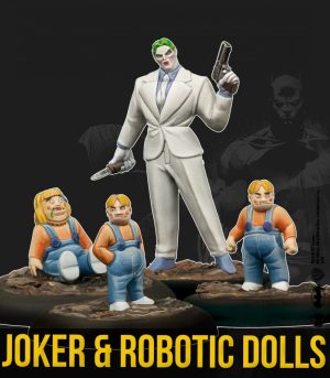 Joker & Robotic Dolls 1