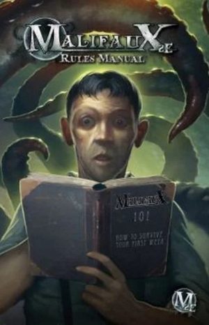 Malifaux 2nd Edition Rules Manual 1